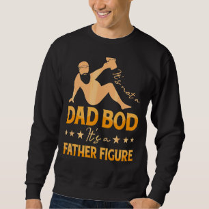 Manar Det är inte en Pappa-bod. Det är en Far Figu Lång Ärmad Tröja