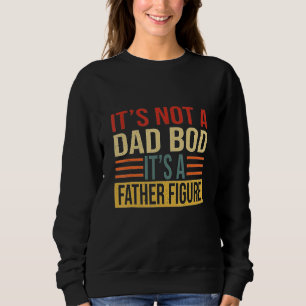 Manar Det är inte en Pappa-bod. Det är en Far-Figu T Shirt