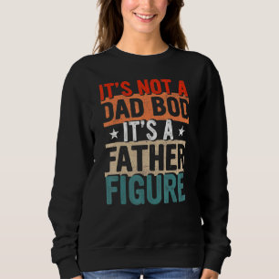 Manar Det är inte ett Pappa Bod dess Figur i Far f T Shirt