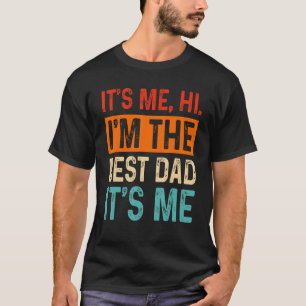 Manar Det är jag... Jag är den bästa Pappan... Det T Shirt