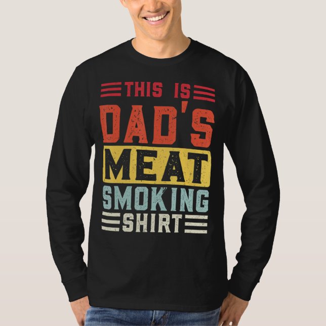 Manar Det här är Pappa kött som röker Grills T Shirt (Framsida)