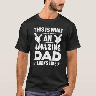 Manar Det här är vad fantastisk pappa ser ut som P T Shirt