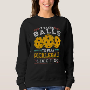 Manar Det tar Bollar att spela upp Pickleball Pick T Shirt