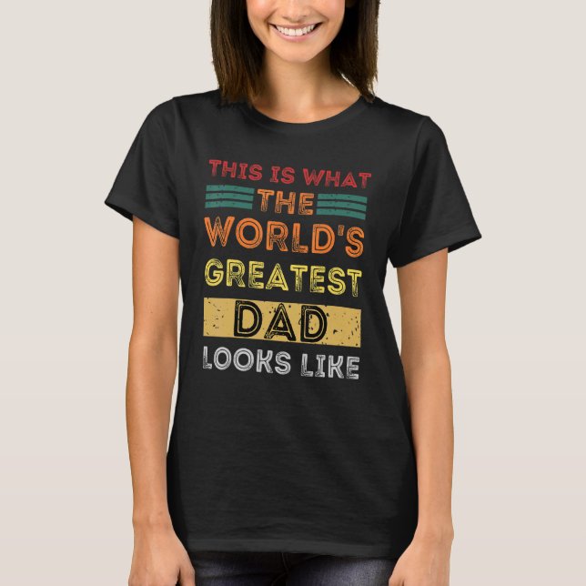 Manar Detta är vad Världsmästare Pappa ser ut som  T Shirt (Framsida)