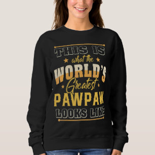 Manar Detta är vad Världsmästare Pawpaw ser ut T Shirt