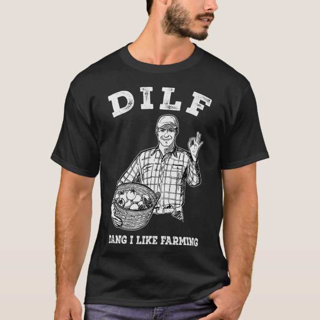 Manar DILF Dang I tycker om jordbrukspremie T Shirt (Framsida)