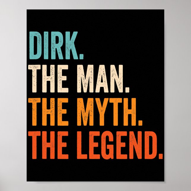Manar Dirk the Man the Myth of the Legend Poster (Framsidan)