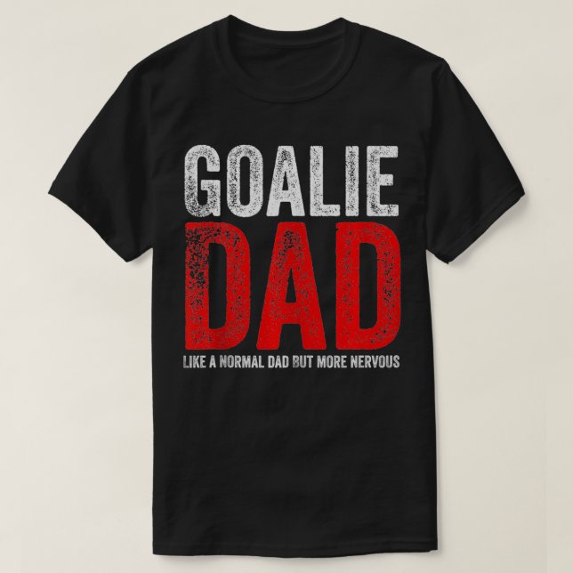 Manar Distress Goalie Pappa Nervous Funny Sports P T Shirt (Design framsida)