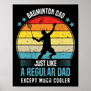 Manar Dminton Pappa Funny Dminton Älskare som säge Poster