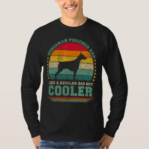 Manar Doberman Pinscher Pappa som en vanlig Pappa T Shirt
