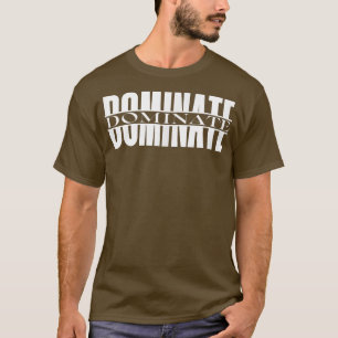Manar DOMINATE Gym Fitness Workout Bodybuilding lä T Shirt