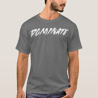 Manar DOMINATE Gym Fitness Workout Bodybuilding lä T Shirt
