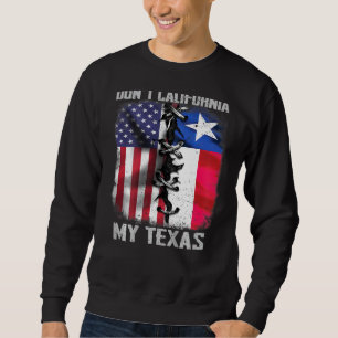 Manar Dont California My Texas Dont California My Lång Ärmad Tröja
