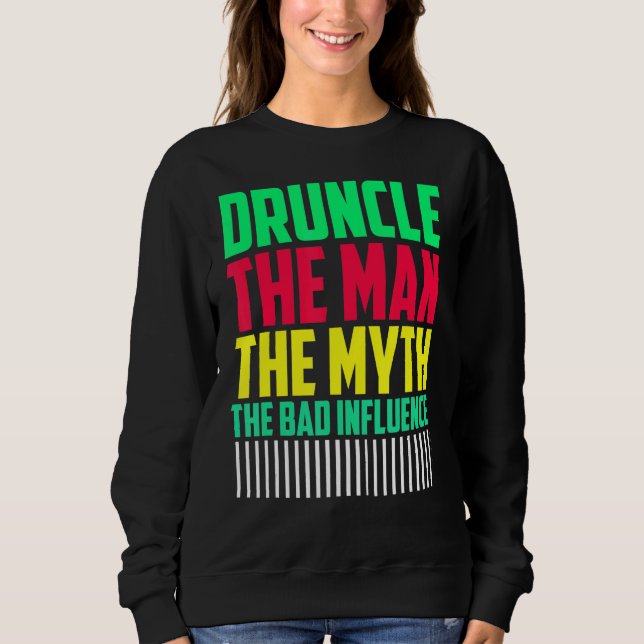 Manar Druncle Man Myth Influence Bad farbror T Shirt (Framsida)