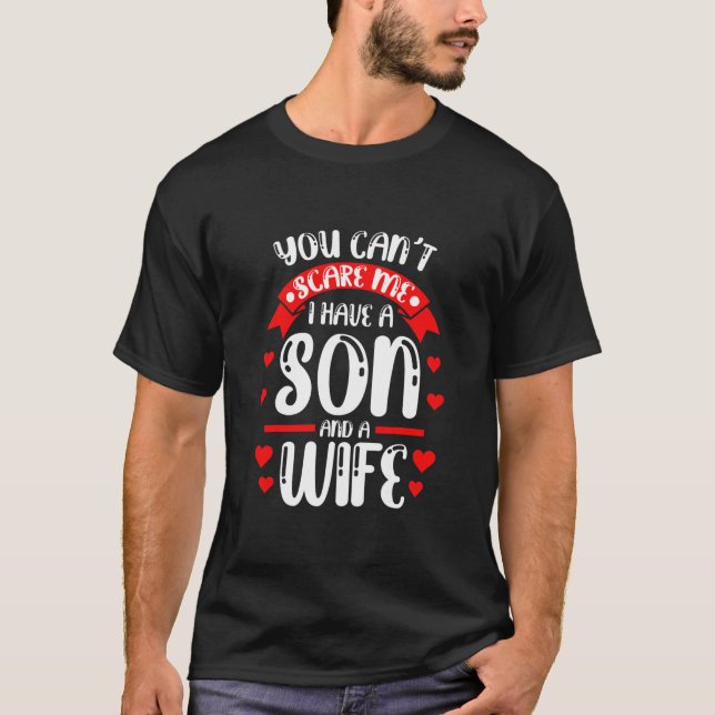Manar Du kan inte skrämma mig att jag har en son o T Shirt (Framsida)
