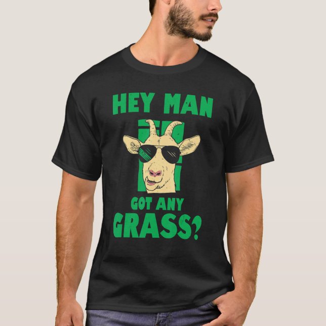 Manar Du Man Har någon grovt geting Kärlek Goat Fa T Shirt (Framsida)