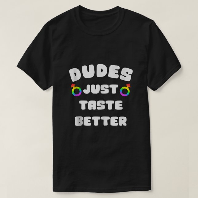 Manar Dudes smakar bara bättre Gay pride HBT Gay T Shirt (Design framsida)