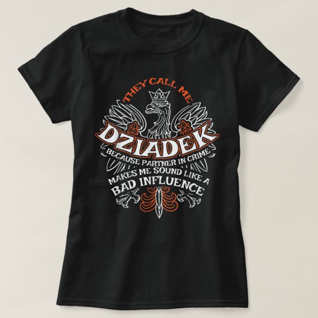 Manar Dziadek Polsk amerikansk farmor Dziadzia Dyn T Shirt (Design framsida)