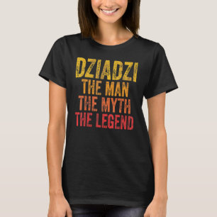Manar Dziadzi, mannen, myten, det förklarande Far  T Shirt