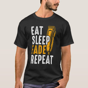 Manar Eat-sömnavmattning Upprepa Barber Barbershop T Shirt