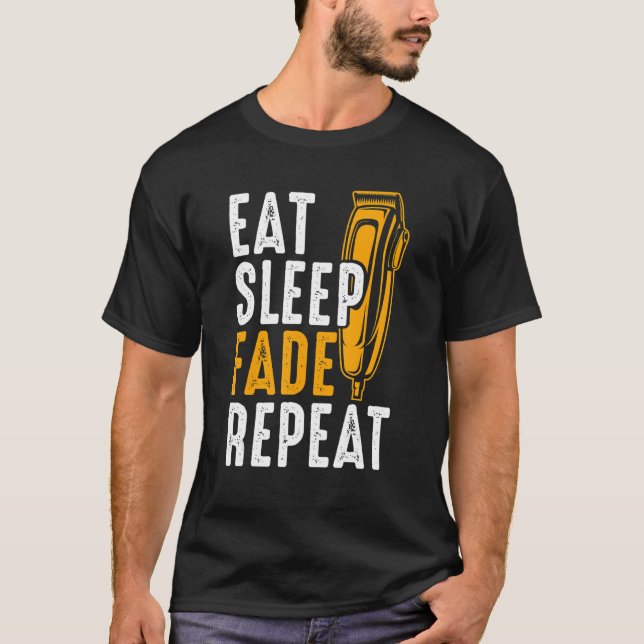 Manar Eat-sömnavmattning Upprepa Barber Barbershop T Shirt (Framsida)