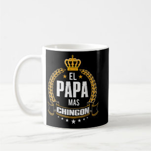 Manar El Pappa Mas Chingon - Lustigt bästa Mexikan Kaffemugg