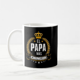 Manar El Pappa Mas Chingon - Lustigt bästa Mexikan Kaffemugg