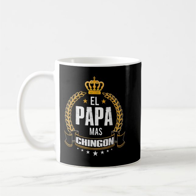 Manar El Pappa Mas Chingon - Lustigt bästa Mexikan Kaffemugg (Vänster)