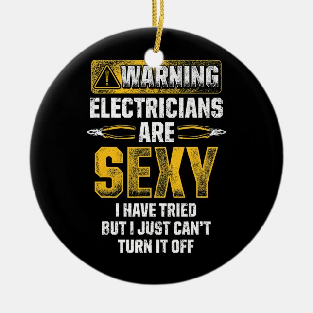Manar Electrician är Sexy Funny Electrician Julgransprydnad Keramik (Framsidan)