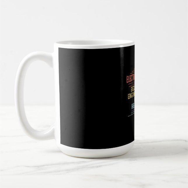 Manar Electrician eftersom Ingenjör också behöver  Kaffemugg (Vänster)