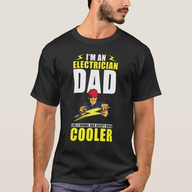 Manar Electrician Pappa I är en elektriker Pappa s T Shirt (Framsida)