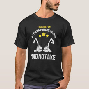 Manar Excavator Backhogger Digger for Excavator Dr T Shirt
