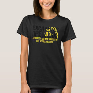 Manar Excavator Operator Quote for Excavator Sand T Shirt