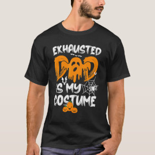 Manar Exhausted Pappa är min dräkt som matchar Pap T Shirt