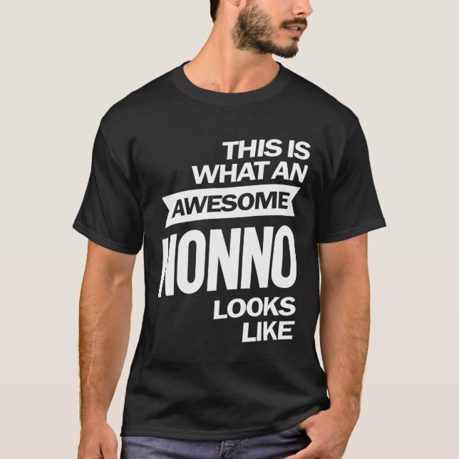 Manar Fantastisk Nonno ser ut som morfar gift T Shirt (Framsida)