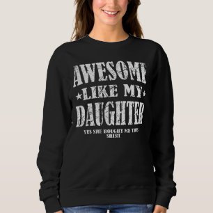 Manar Fantastisk som min dotter Fars dag Ja. T Shirt