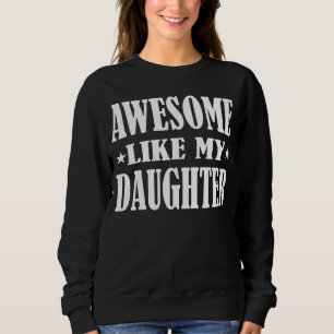 Manar Fantastisk som min dotter Fars dag T Shirt