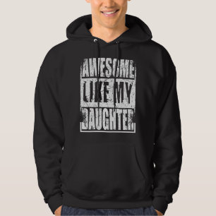 Manar Fantastisk som min dotter Fars dag Vintag Hoodie