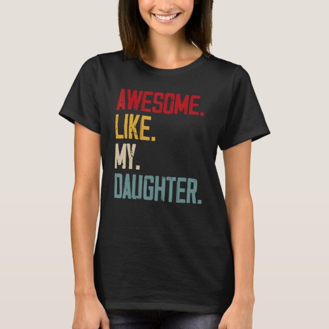 Manar Fantastisk som min dotter Manar Pappa Joke F T Shirt (Framsida)