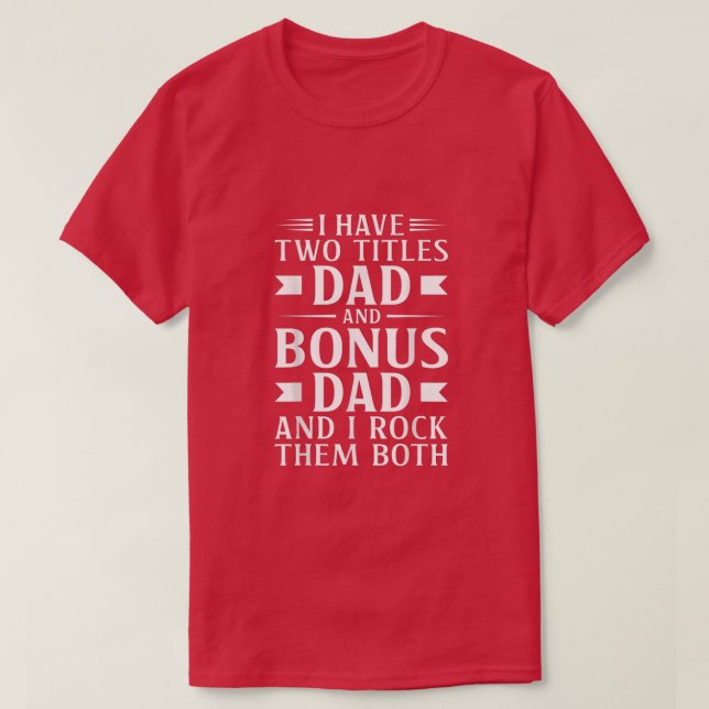 Manar Fantastisk Stepdad Gift Bonus Pappa Fars dag T Shirt (Design framsida)