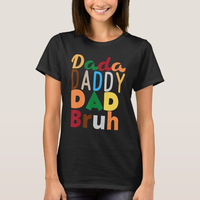 Manar Far Brev från Dada till pappa till Pappa til T Shirt (Framsida)