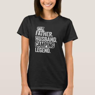 Manar Far Make Camping Legend Oudoor Pappa Happ T Shirt