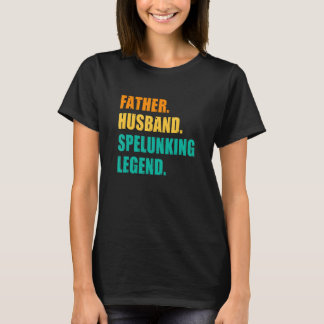 Manar Far Make Spelunking Legend Speleology S T Shirt