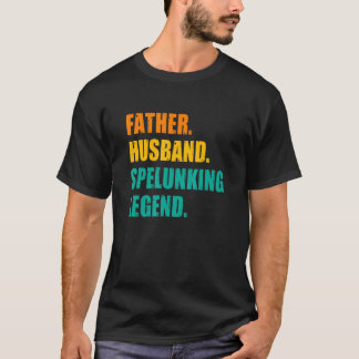 Manar Far Make Spelunking Legend Speleology S T Shirt