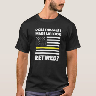 Manar får mig att se trött pensionerad katastrof t shirt
