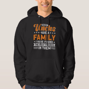 Manar farbror Most Uncles har familjens bästa farb Hoodie