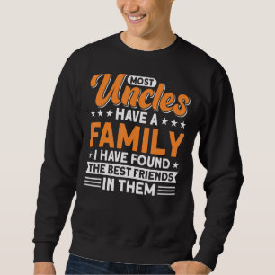 Manar farbror Most Uncles har familjens bästa farb Lång Ärmad Tröja