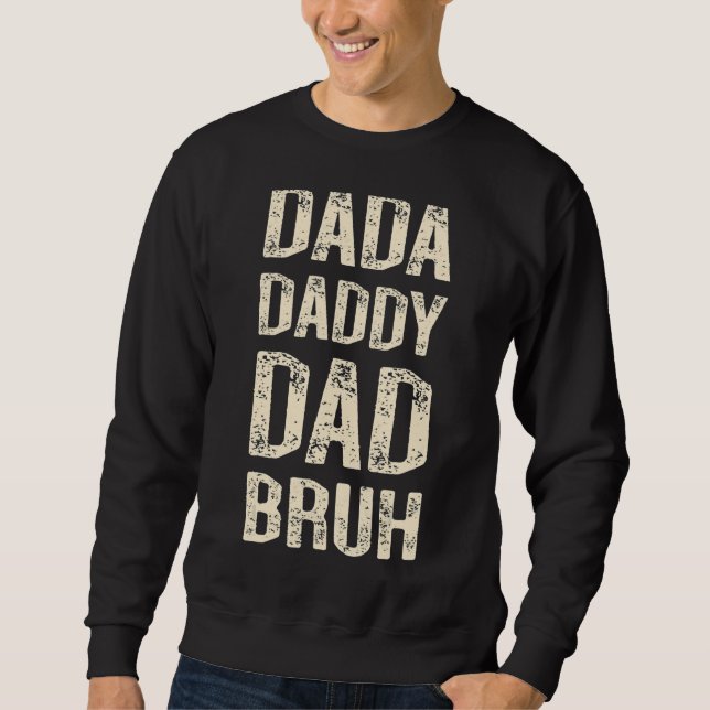 Manar Fars dag Dada pappa Pappa Bruh 36 Lång Ärmad Tröja (Framsida)