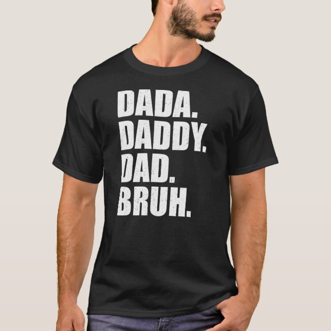 Manar Fars dag Dada pappa Pappa Bruh Bruh  T Shirt (Framsida)