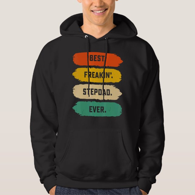 Manar Fars dag från Family Best Freakin Stepdad Hoodie (Framsida)